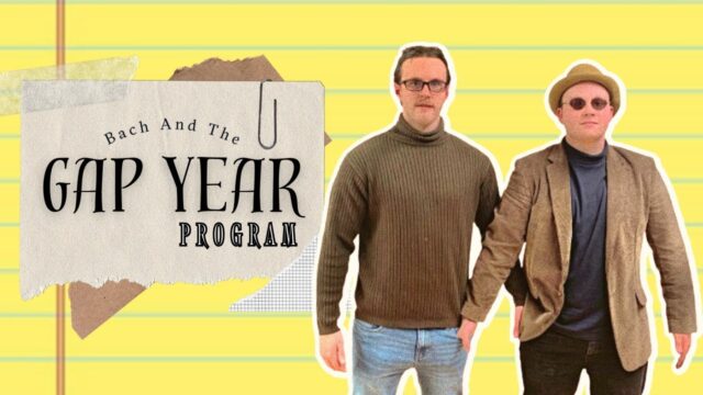 Bach and The Gap Year Program